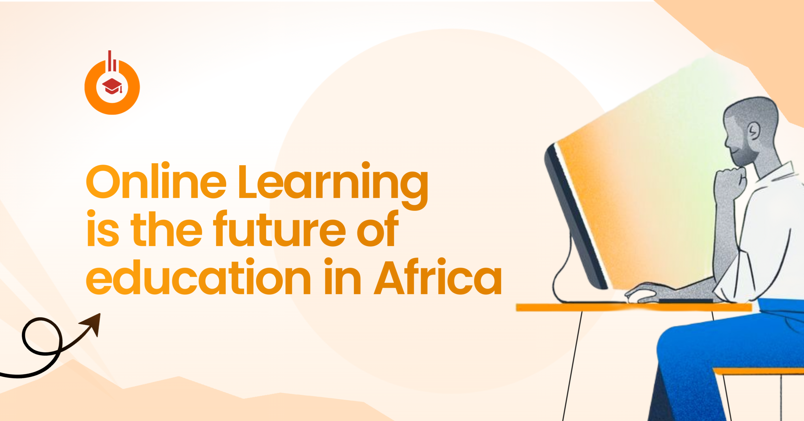 Online Learning is the Future of Education in Africa